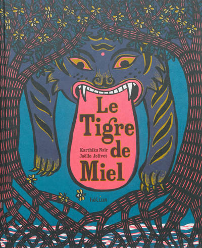 tigre de miel (Le) - 