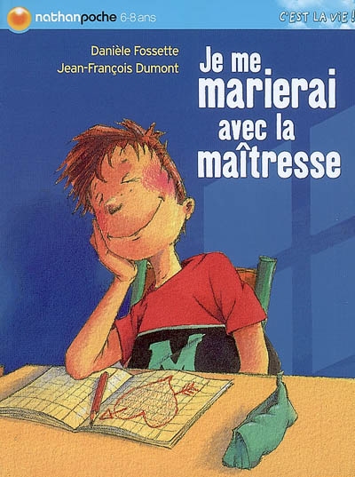 Je me marierai avec la maîtresse - 