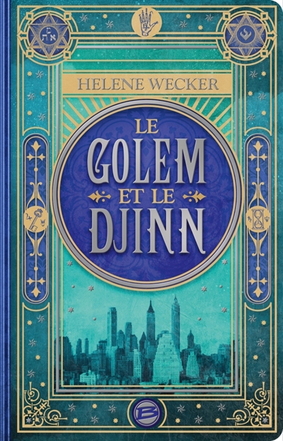 golem et le djinn (Le) - 