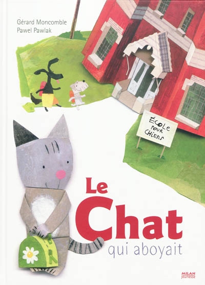 chat qui aboyait (Le) - 