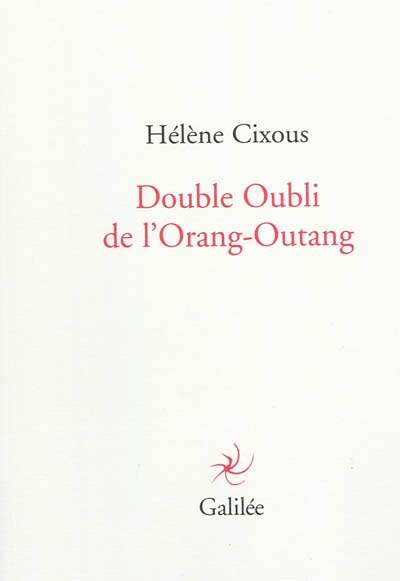 Double oubli de l'orang-outang - 