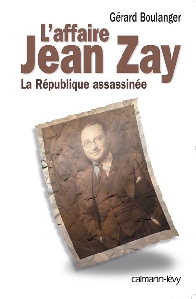 affaire Jean Zay (L') - 