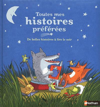 Toutes mes histoires préférées - 