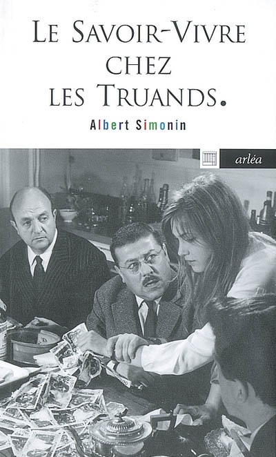 savoir-vivre chez les truands (Le) - 