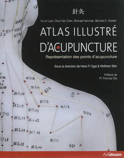 Atlas illustré d'acupuncture - 