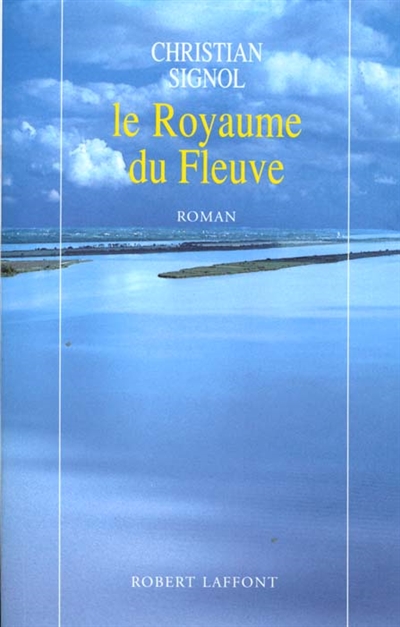 royaume du fleuve (Le) - 