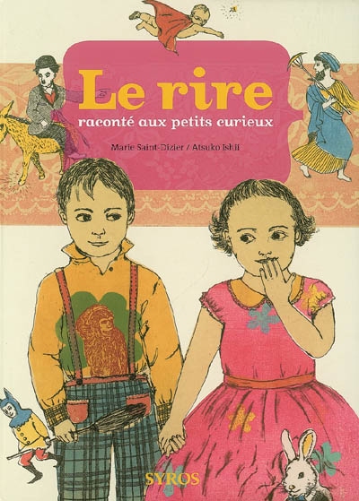 rire raconté aux petits curieux (Le) - 