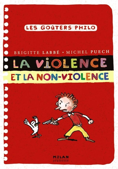 Goûters philo 18 : la violence et la non-violence (Les) - 