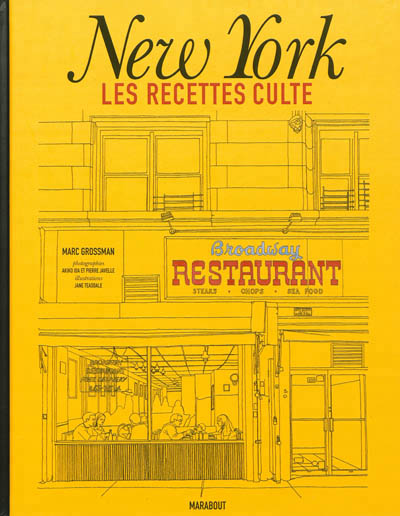 New York, les recettes culte - 