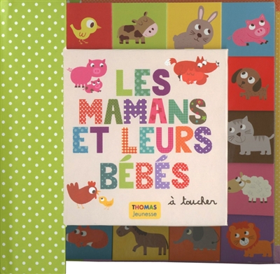 mamans et leurs bébés (Les) - 