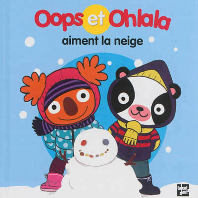 Oops et Ohlala aiment la neige - 