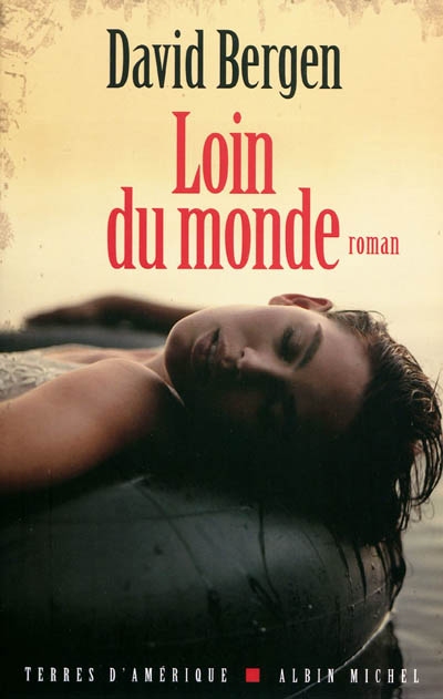 Loin du monde - 