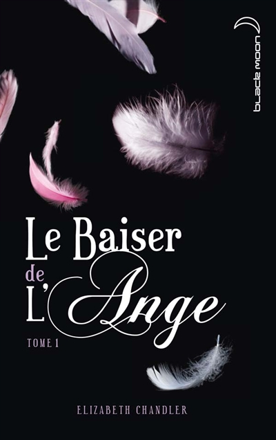 baiser de l'ange (Le) - 