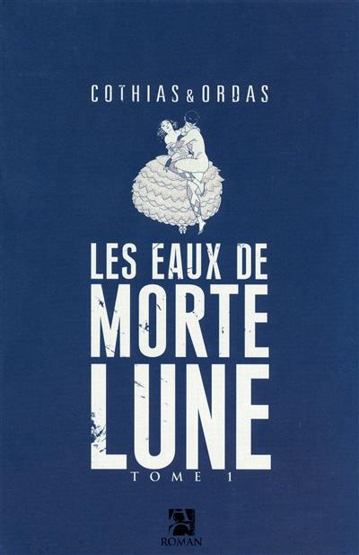 eaux de Mortelune (Les) - 