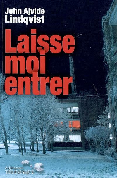 Laisse-moi entrer - 