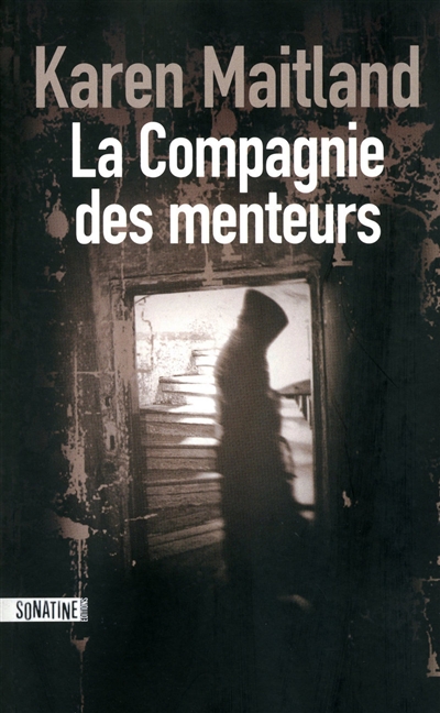 compagnie des menteurs (La) - 