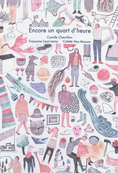 Encore un quart d'heure - 