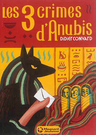 3 crimes d'Anubis (Les) - 