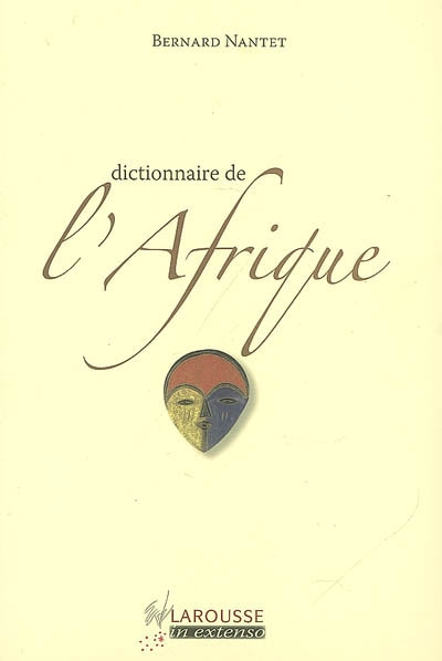 Dictionnaire de l'Afrique - 