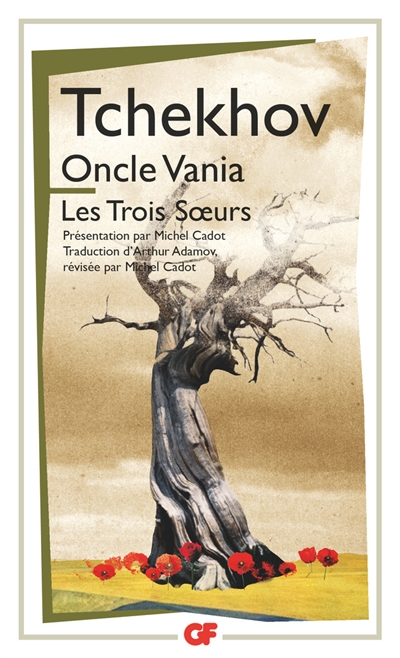 Oncle Vania - Les trois soeurs - 