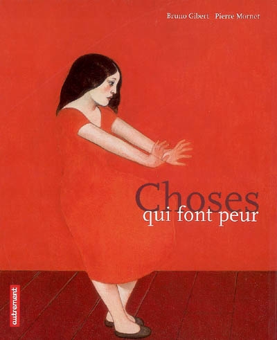 Choses qui font peur - 