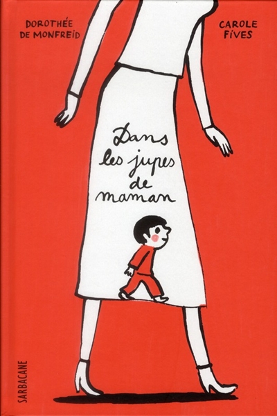 Dans les jupes de maman - 