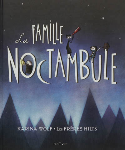 famille Noctambule (La) - 