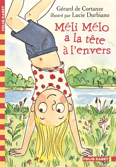 Méli Mélo a la tête à l'envers - 