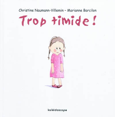 Trop timide - 