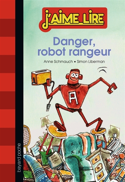 Danger, robot rangeur - 