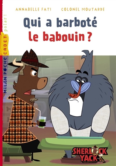 Qui a barboté le babouin ? - 