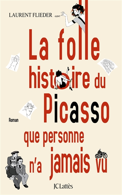 folle histoire du Picasso que personne n'a jamais vu (La) - 