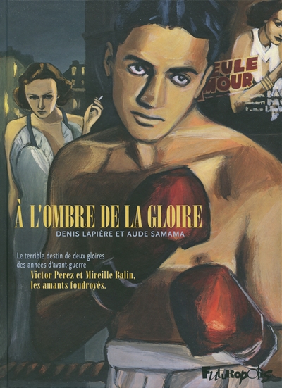 A l'ombre de la gloire - 