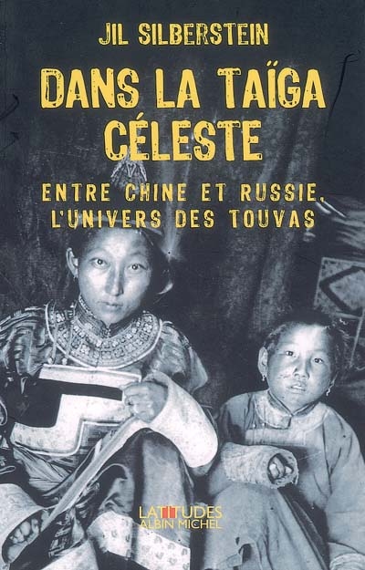 Dans la taïga céleste - 