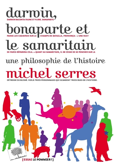 Darwin, Bonaparte et le Samaritain - 