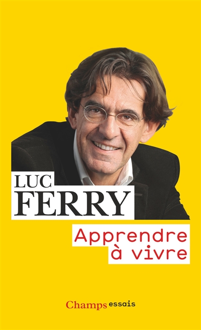 Apprendre à vivre - 