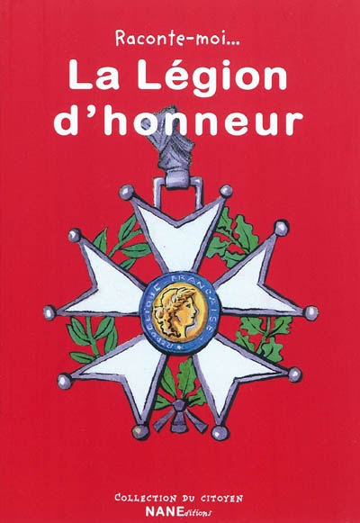 Légion d'honneur (La) - 