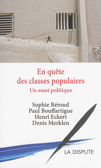 En quête des classes populaires - 