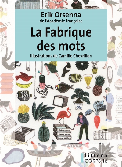 fabrique des mots (La) - 