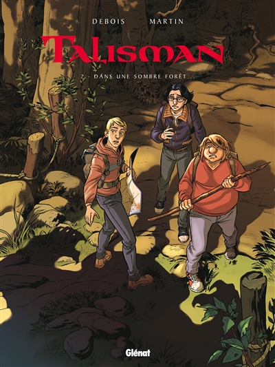 Dans une sombre forêt : talisman - 