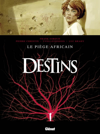 piège africain (Le) : destins - 