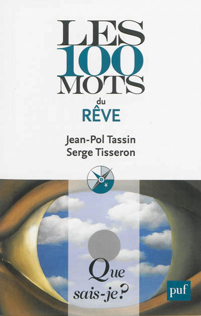 100 mots du rêve (Les) - 