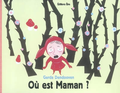 Où est maman ? - 