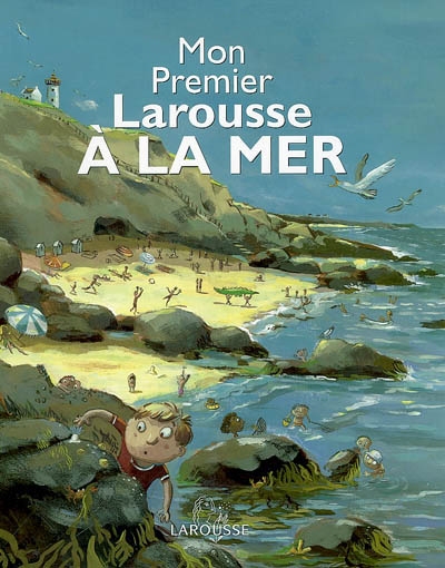 Mon premier Larousse à la mer - 