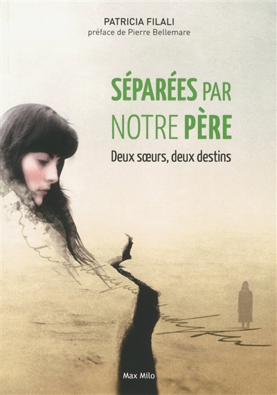 Séparées par notre père - 