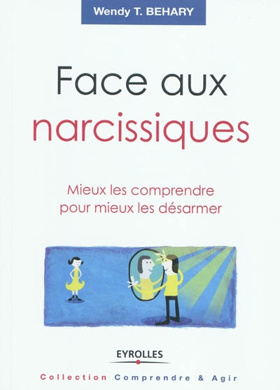 Face aux narcissiques - 