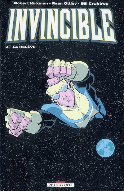 Invincible 3 : la relève - 