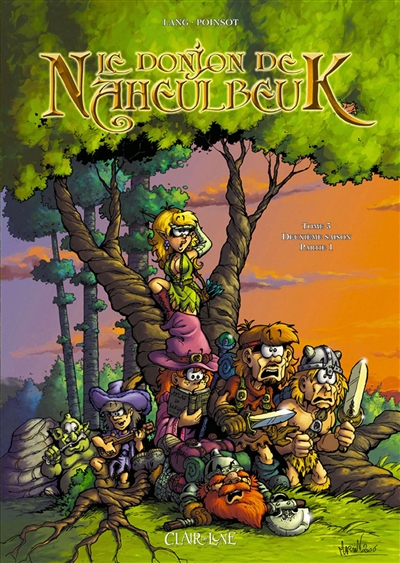 Donjon de Naheulbeuk - tome 3 : deuxième saison - partie 1 (Le) - 