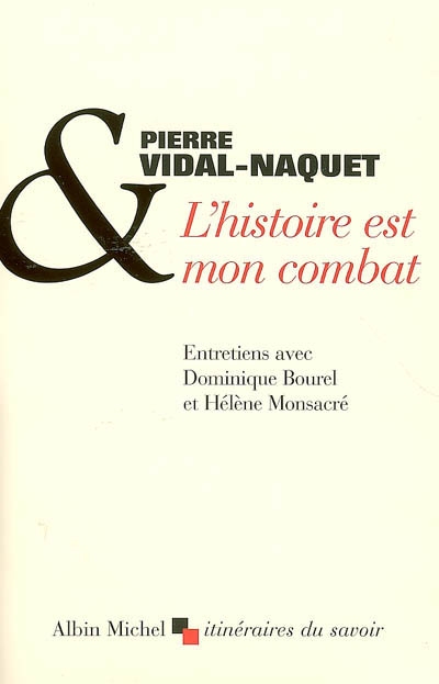 histoire est mon combat (l') - 