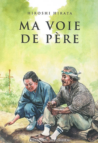 Ma voie de père - 